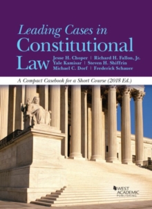 Image for Leading Cases in Constitutional Law, A Compact Casebook for a Short Course, 2018