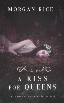 Image for A Kiss for Queens (A Throne for Sisters-Book Six)