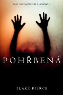 Image for Pohrbena (Zahada Riley Paige - Kniha C. 11)