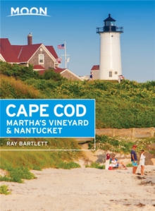 Moon Cape Cod, Martha’s Vineyard & Nantucket (Sixth Edition)