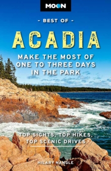 Image for Best of Acadia National Park  : make the most of one to three days in the park