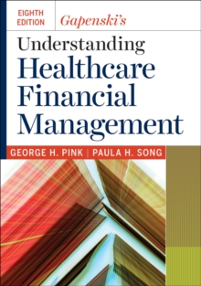 Image for Gapenski's Understanding Healthcare Financial Management