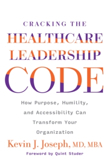 Image for Cracking the Healthcare Leadership Code