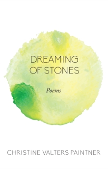 Image for Dreaming of Stones: Poems