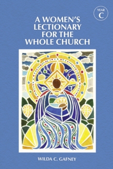 Image for A Women's Lectionary for the Whole Church Year C