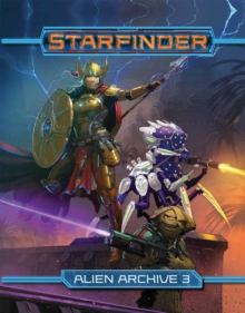 Starfinder RPG: Alien Archive 3