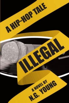 Image for Illegal: A Hip-Hop Tale