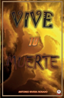 Image for Vive tu muerte