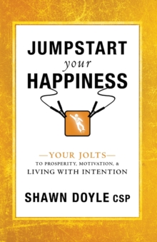Image for Jumpstart Your Happiness