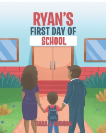 Image for Ryan's First Day of School