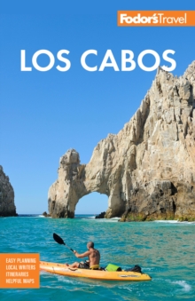 Image for Fodor's Los Cabos  : with Todos Santos, La Paz & Valle de Guadalupe