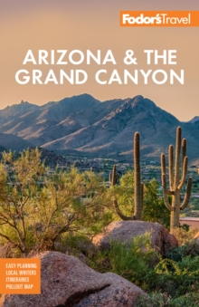 Fodor’s Arizona & the Grand Canyon