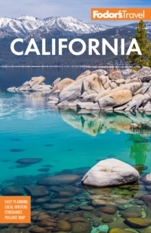 Fodor’s California: with the Best Road Trips