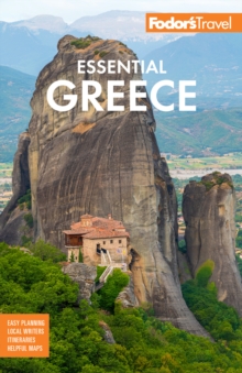 Fodor’s Essential Greece: with the Best of the Islands