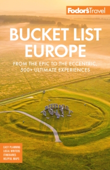 Image for Bucket List Europe : From the Epic to the Eccentric, 500+ Ultimate Experiences