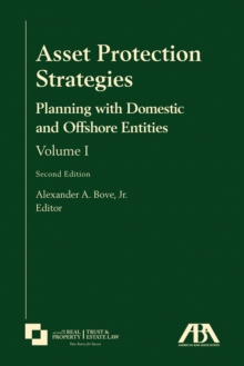 Image for Asset Protection Strategies: Planning With Domestic and Offshore Entities Second Edition