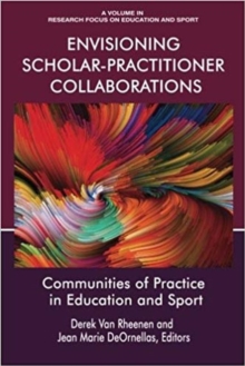 Image for Envisioning Scholar-Practitioner Collaborations