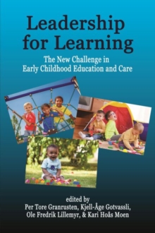 Image for Leadership for Learning : The New Challenge in Early Childhood Education and Care