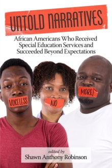 Image for Untold narratives: African Americans who received special education services and succeeded beyond expectations