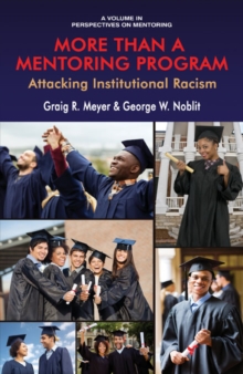 Image for More than a mentoring program: attacking institutional racism