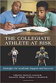 Image for The Collegiate Athlete at Risk