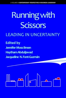 Image for Running with scissors: leading in uncertainty