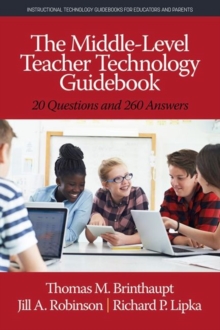 Image for The Middle-Level Teacher Technology Guidebook : 20 Questions and 260 Answers
