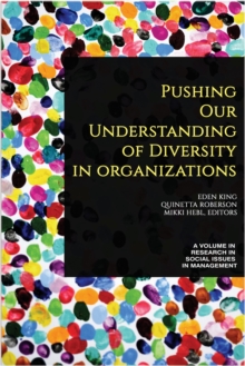Image for Pushing our understanding of diversity in organizations