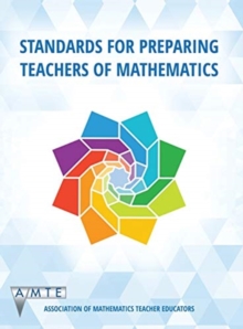 Standards for Preparing Teachers of Mathematics