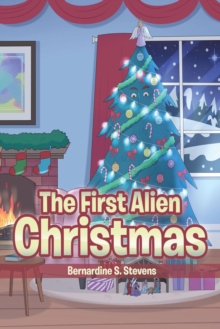 Image for First Alien Christmas