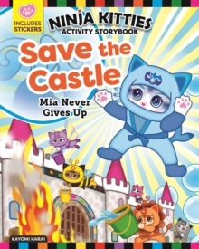 Image for Ninja Kitties Save the Castle Activity Storybook