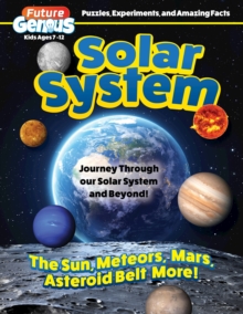Image for Future Genius: Solar System : Journey Through our Solar System and Beyond!