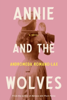 Annie And The Wolves