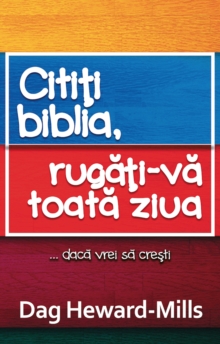 Image for Cititi Biblia, Rugati-Va Toata Ziua