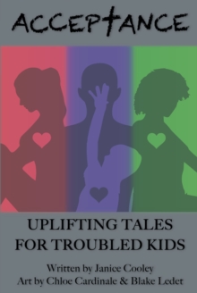 Image for Acceptance: Uplifting Tales for Troubled Kids