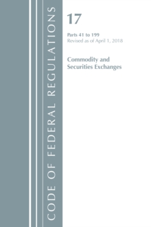 Image for Code of Federal Regulations, Title 17 Commodity and Securities Exchanges 41-199, Revised as of April 1, 2018