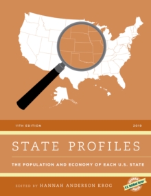 State Profiles 2019: The Population and Economy of Each U.S. State