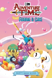 Image for Adventure Time with Fionna & Cake Original Graphic Novel: Party Bash Blues