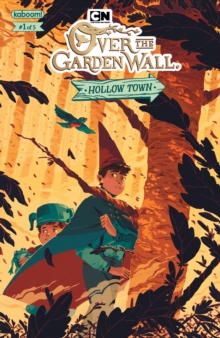 Image for Over the Garden Wall: Hollow Town #1