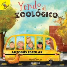 Image for Yendo al zoologico: Going to the Zoo