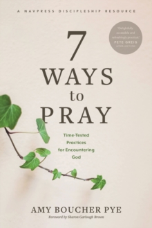 Image for 7 Ways to Pray