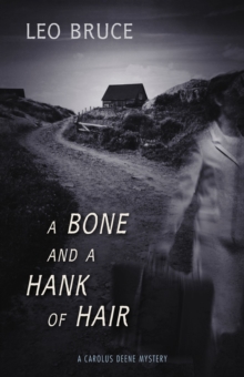 Bone and a Hank of Hair