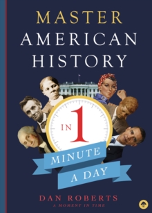 Image for Master American History in 1 Minute a Day