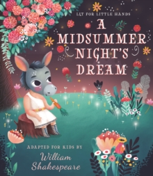 Image for Lit for Little Hands: A Midsummer Night's Dream
