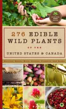 Image for 276 edible wild plants of the United States and Canada