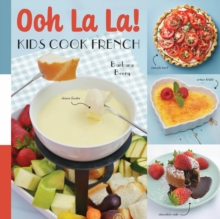 Image for Ooh La La! Kids Cook French