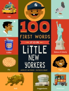 Image for 100 first words for little New Yorkers