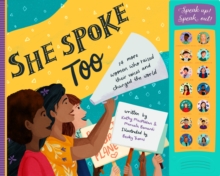 Image for She Spoke Too : 14 More Women Who Raised Their Voices and Changed the World