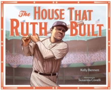 Image for House That Ruth Built