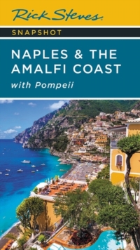 Image for Rick Steves Snapshot Naples & the Amalfi Coast (Seventh Edition)